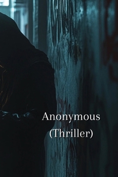 Paperback Anonymous (Thriller) Book