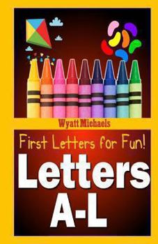 Paperback First Letters for Fun! Letters A-L Book