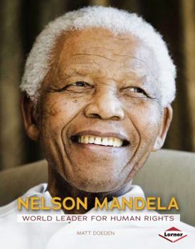 Library Binding Nelson Mandela: World Leader for Human Rights Book
