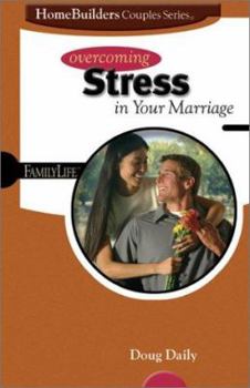 Paperback Overcoming Stress in Your Marriage Book