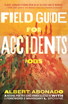 Paperback Field Guide for Accidents: Poems Book