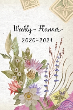 Paperback Weekly Planner 2020-2021: Pretty Floral Design Weekly and Monthly Planner - Perfect Gift for Girl Women Friends and Colleagues Book