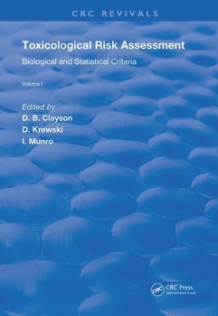 Paperback Toxicological Risk Assessment: Biological and Statistical Criteria Book