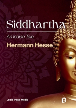 Paperback Siddhartha: An Indian Tale Book