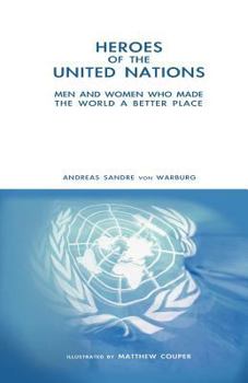 Paperback Heroes of the United Nations Book