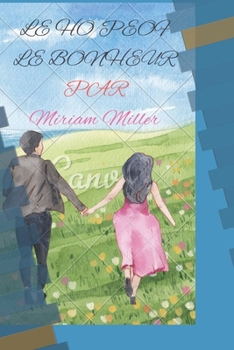 Paperback Le Ho Peof Le Bonheur [French] Book