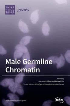 Hardcover Male Germline Chromatin Book