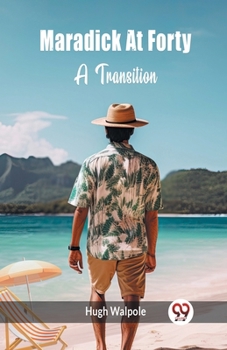Paperback Maradick At Forty A Transition Book