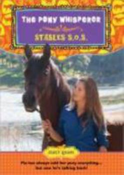 Paperback Stables S.O.S.: The Pony Whisperer Book