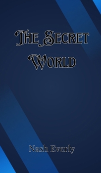 Hardcover The Secret World Book