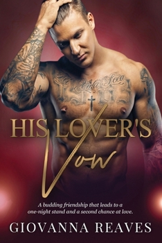 His Lover's Vows - Book #4 of the My One-Night Stand