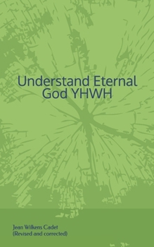Paperback Understand Eternal God YHWH Book
