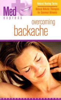 Paperback Med Express: Overcoming Backaches Book