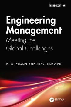 Hardcover Engineering Management: Meeting the Global Challenges Book
