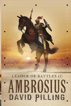 Ambrosius - Book #1 of the Leader of Battles