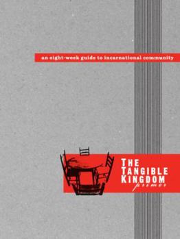 Hardcover The Tangible Kingdom Primer: An Eight-Week Guide to Incarnational Community Book