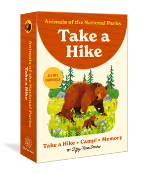 Animals of the National Parks Take a Hike: A 3-In-1 Card Deck