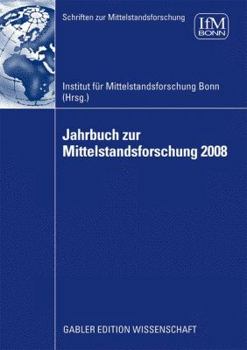 Paperback Jahrbuch Zur Mittelstandsforschung 2008 [German] Book
