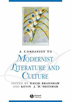 Hardcover A Companion to Modernist Literature and Culture Book