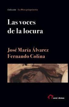 Paperback Las voces de la locura [Spanish] Book