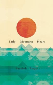 Paperback Early Mourning Hours Book