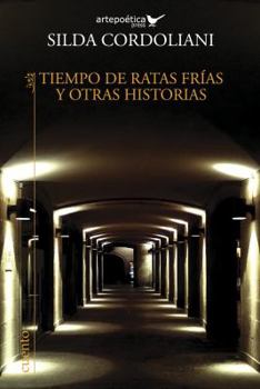 Paperback Tiempo de ratas frias y otras historias [Spanish] Book