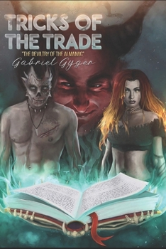 Paperback The Deviltry of The Almanac: Tricks of The Trade Book