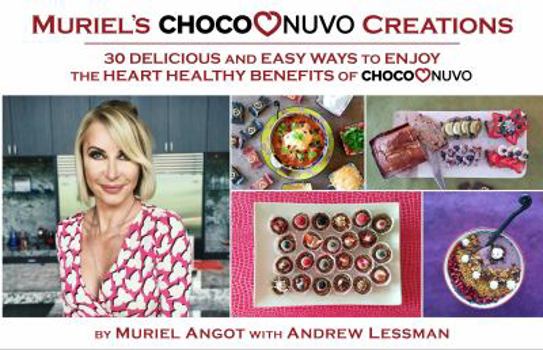 Staple Bound Muriel's ChocoNuvo Creations - Cookbook - Delicious, Easy, Heart Healthy Chocolate Recipe's. Unique, Natural Cholesterol-Lowering Ingredients and Treats. Ideal for Cooking. Book