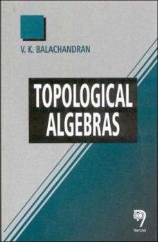 Paperback Topological Algebras Book