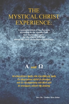 Paperback The Mystical, Christ Experience Book