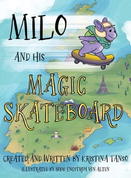Hardcover Milo and His Magic Skateboard: Europe Book