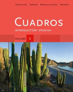 Paperback Cuadros Student Text, Volume 2 of 4: Introductory Spanish Book