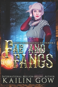 Fae and Fangs: A Why Choose YA/ New Adult Mystery