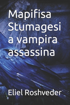 Paperback Mapifisa Stumagesi a vampira assassina [Portuguese] Book