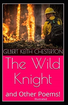 Paperback The Wild Knight and Other Poems Illustrated Book