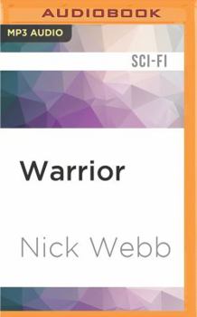 Warrior - Book #2 of the Legacy Fleet Trilogy