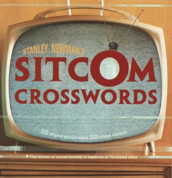 Paperback Stanley Newman's Sitcom Crosswords [Large Print] Book