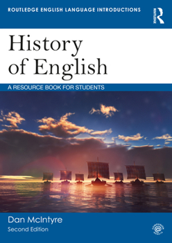 History of English: A resource book for students - Book  of the Routledge English Language Introductions