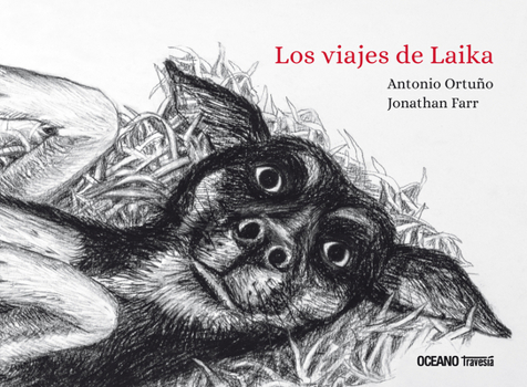 Paperback Los Viajes de Laika [Spanish] Book