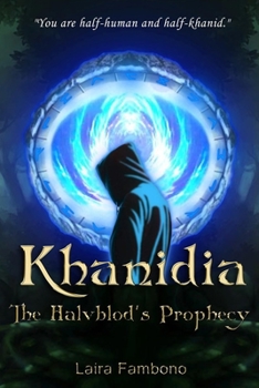 Paperback Khanidia: The Halvblod's Prophecy Book