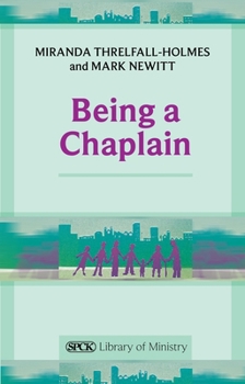 Paperback Being a Chaplain Book