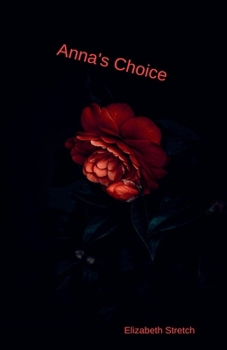 Anna's Choice