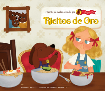 Library Binding Ricitos de Oro (Goldilocks) [Spanish] Book