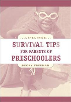 Paperback Survival Tips for Parents of Preschoolers Book