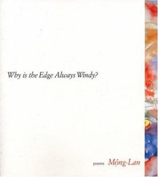 Paperback Why Is the Edge Always Windy? Book