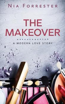 Paperback The Makeover: A Modern Love Story Book