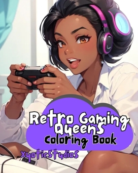 Retro Gaming Queens: Pixel Power Meets Black Girl Magic