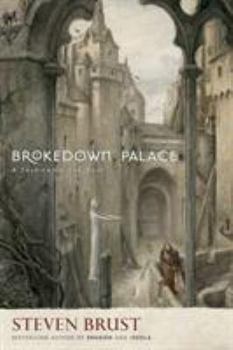 Brokedown Palace - Book  of the Dragaera