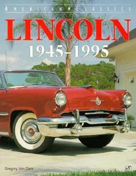Paperback Lincoln 1945-1995 (American Classics) Book