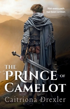 The Prince of Camelot (Songs of Another Time)